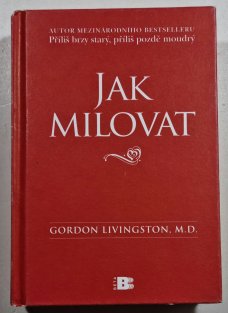 Jak milovat